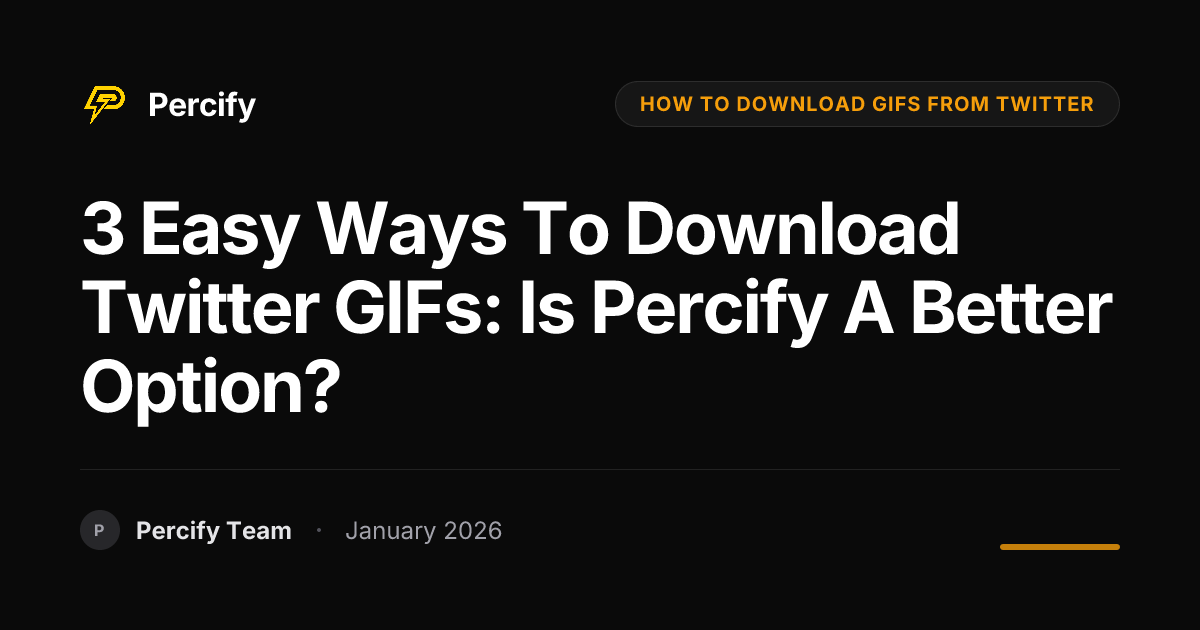 3 Easy Ways to Download Twitter GIFs: Is Percify a Better Option? - Percify AI Avatar Blog Cover