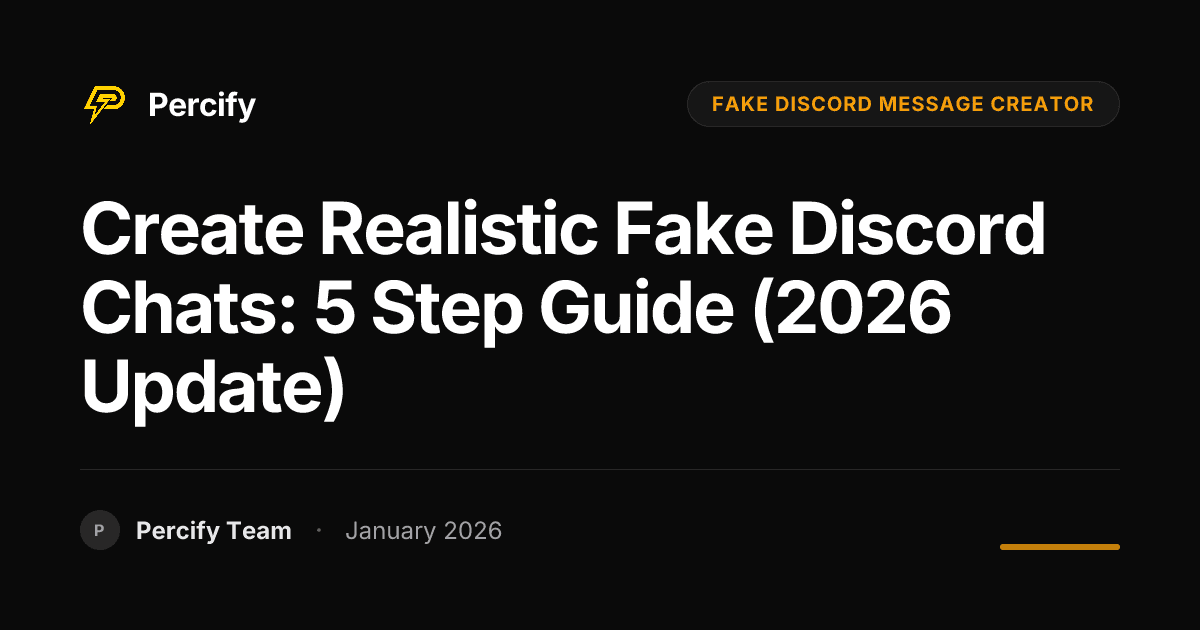 Create Realistic Fake Discord Chats: 5 Step Guide (2026 Update) - Percify AI Avatar Blog Cover