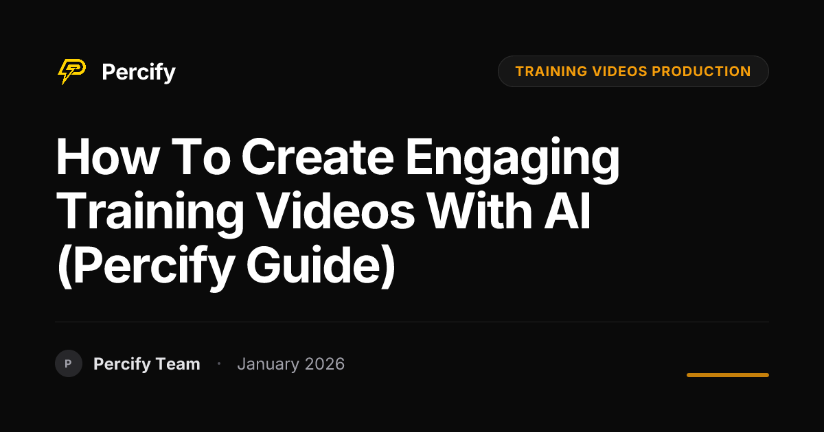 How to Create Engaging Training Videos with AI (Percify Guide) - Percify AI Avatar Blog Cover