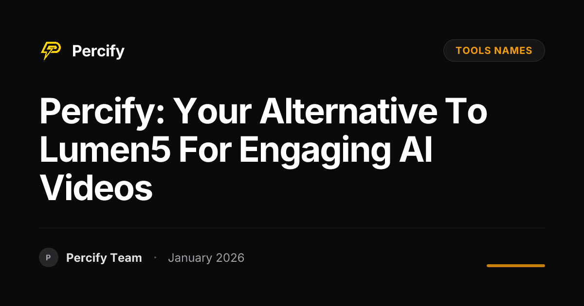 Percify: Your Alternative to Lumen5 for Engaging AI Videos - Percify AI Avatar Blog Cover