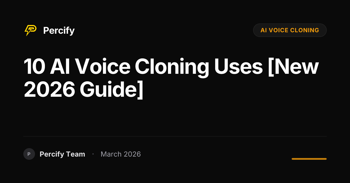 10 Innovative Ways to Leverage AI Voice Cloning in Your Business by 2026 - Percify AI Avatar Blog Cover