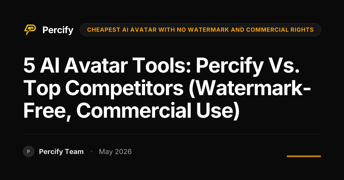 5 AI Avatar Tools: Percify vs. Top Competitors (Watermark-Free, Commercial Use) - Percify AI Avatar Blog Cover