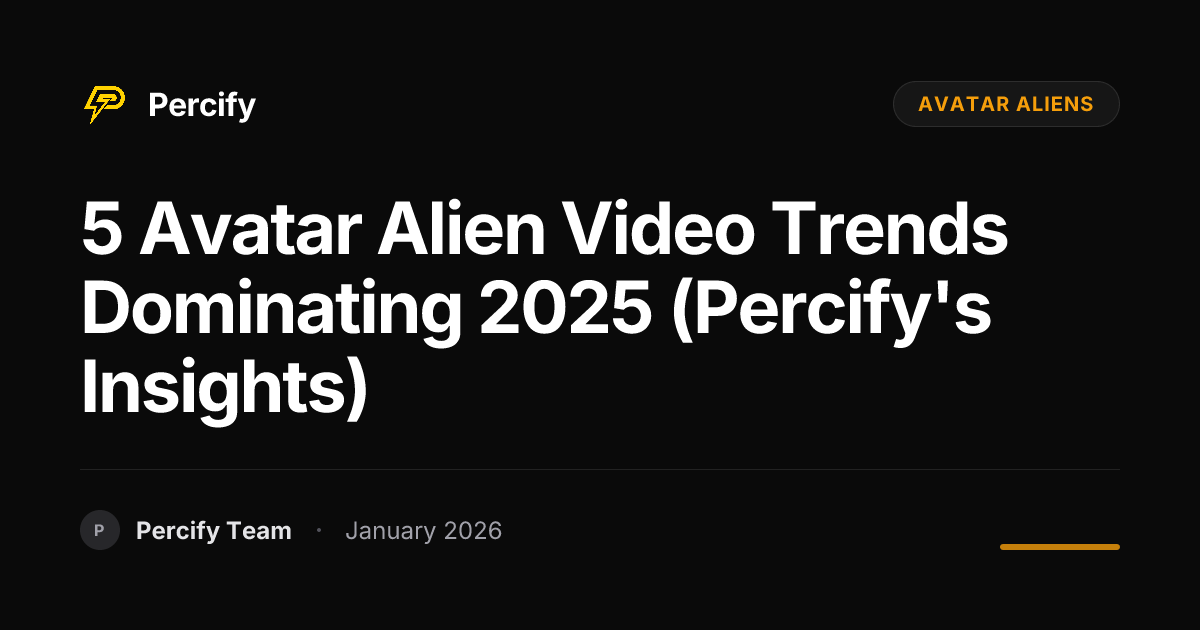 5 Avatar Alien Video Trends Dominating 2025 (Percify's Insights ...