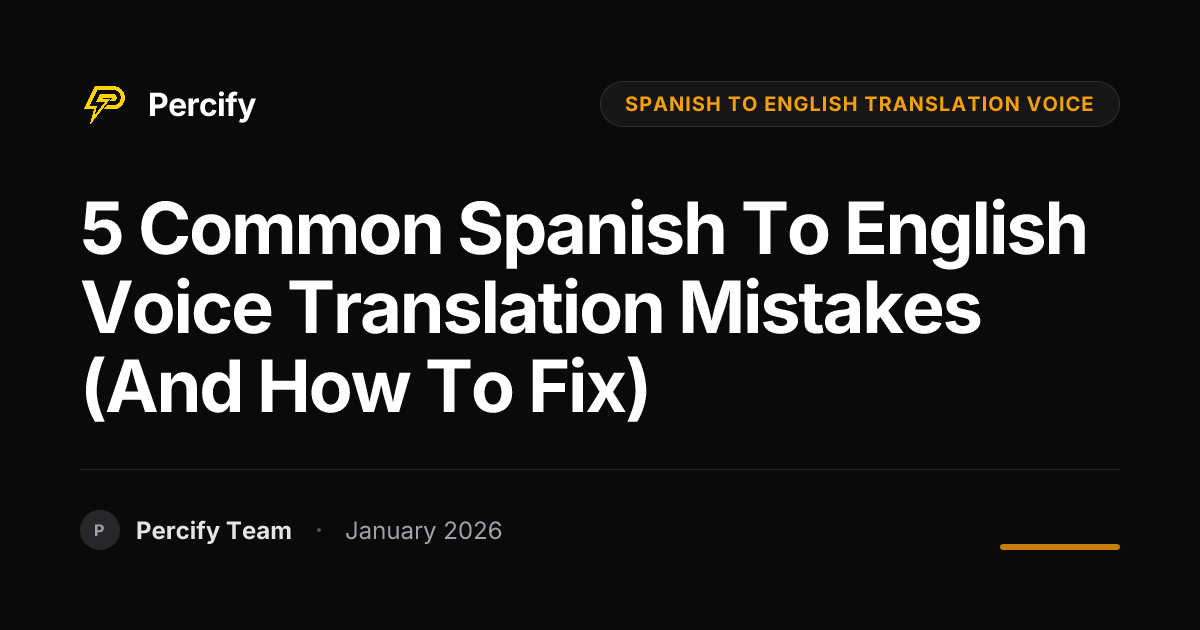 5 Common Spanish to English Voice Translation Mistakes (And How to Fix ...