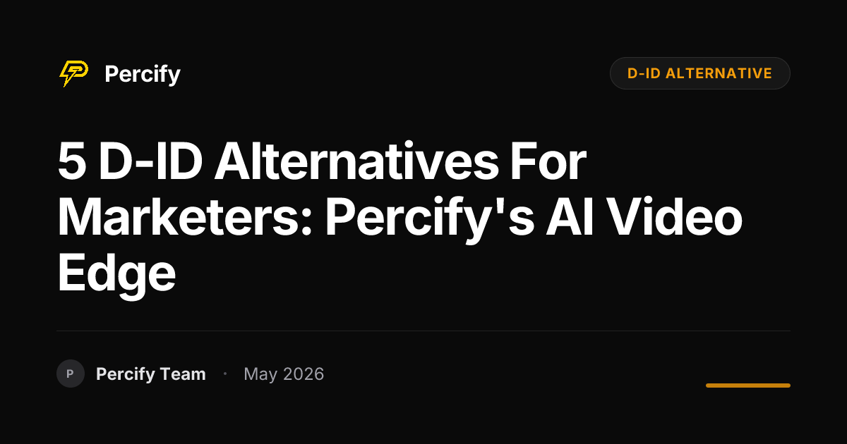 5 D-ID Alternatives for Marketers: Percify's AI Video Edge - Percify AI Avatar Blog Cover