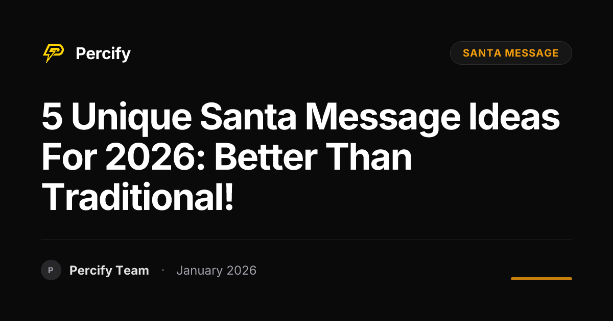 5 Unique Santa Message Ideas for 2026: Better Than Traditional ...