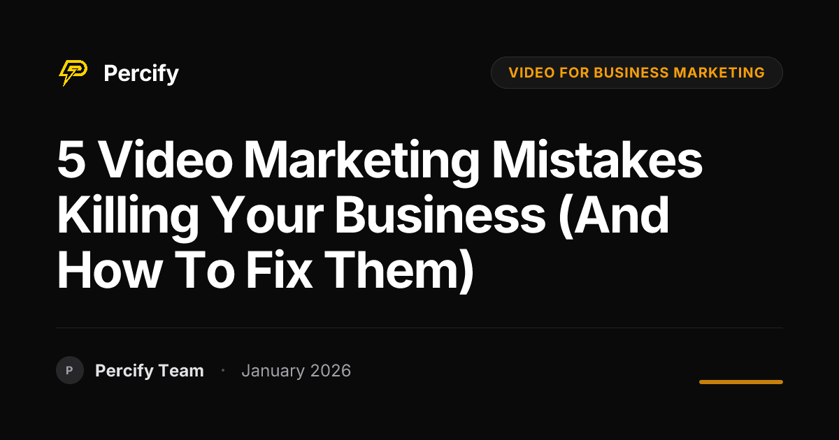 5 Video Marketing Mistakes Killing Your Business (And How to Fix Them ...
