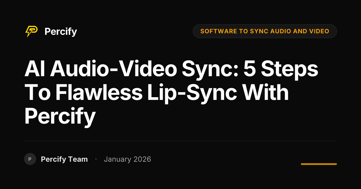 AI Audio-Video Sync: 5 Steps to Flawless Lip-Sync with Percify ...