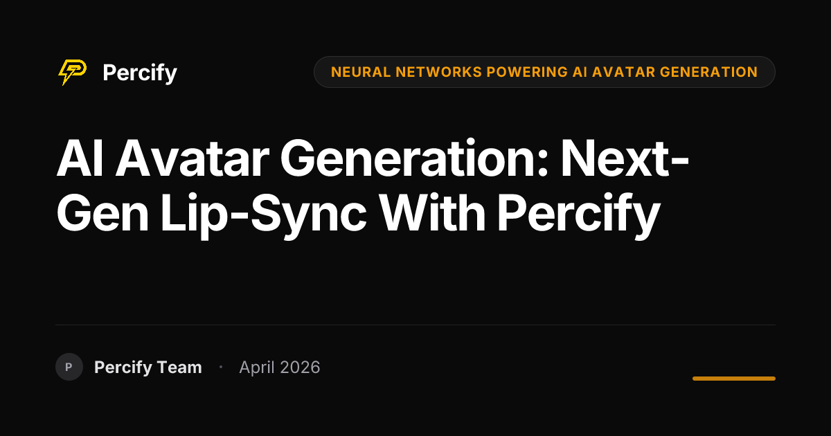 AI Avatar Generation: Next-Gen Lip-Sync with Percify - Percify AI Avatar Blog Cover