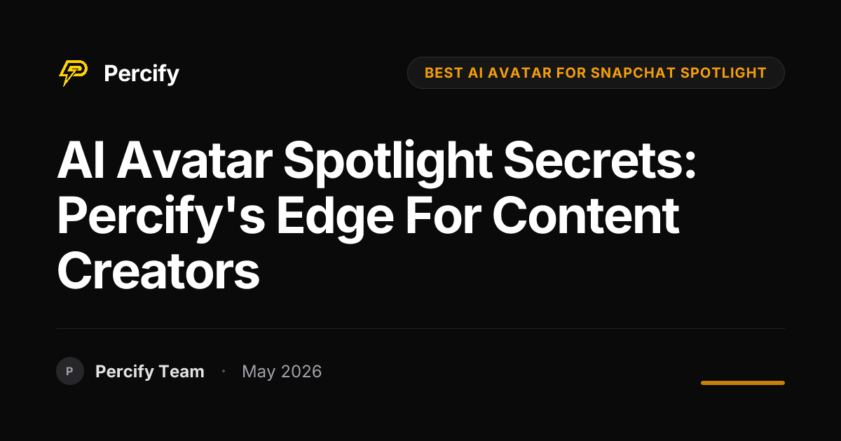 AI Avatar Spotlight Secrets: Percify's Edge for Content Creators - Percify AI Avatar Blog Cover