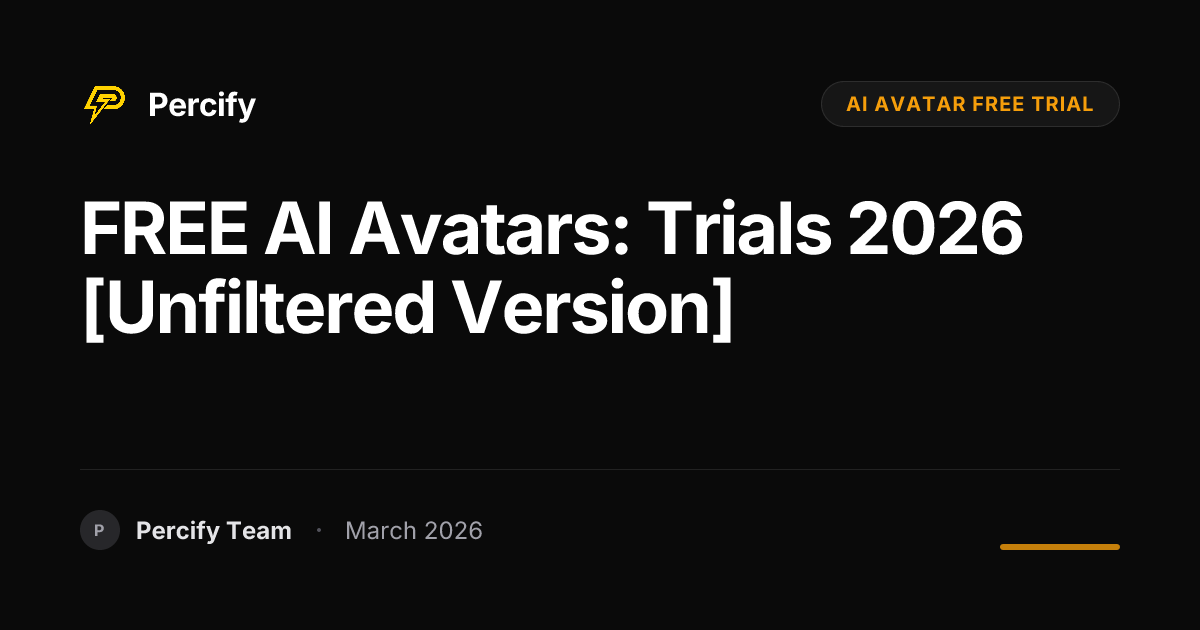 AI Avatar Tools With Free Trials in 2026: Start Without Paying - Percify AI Avatar Blog Cover