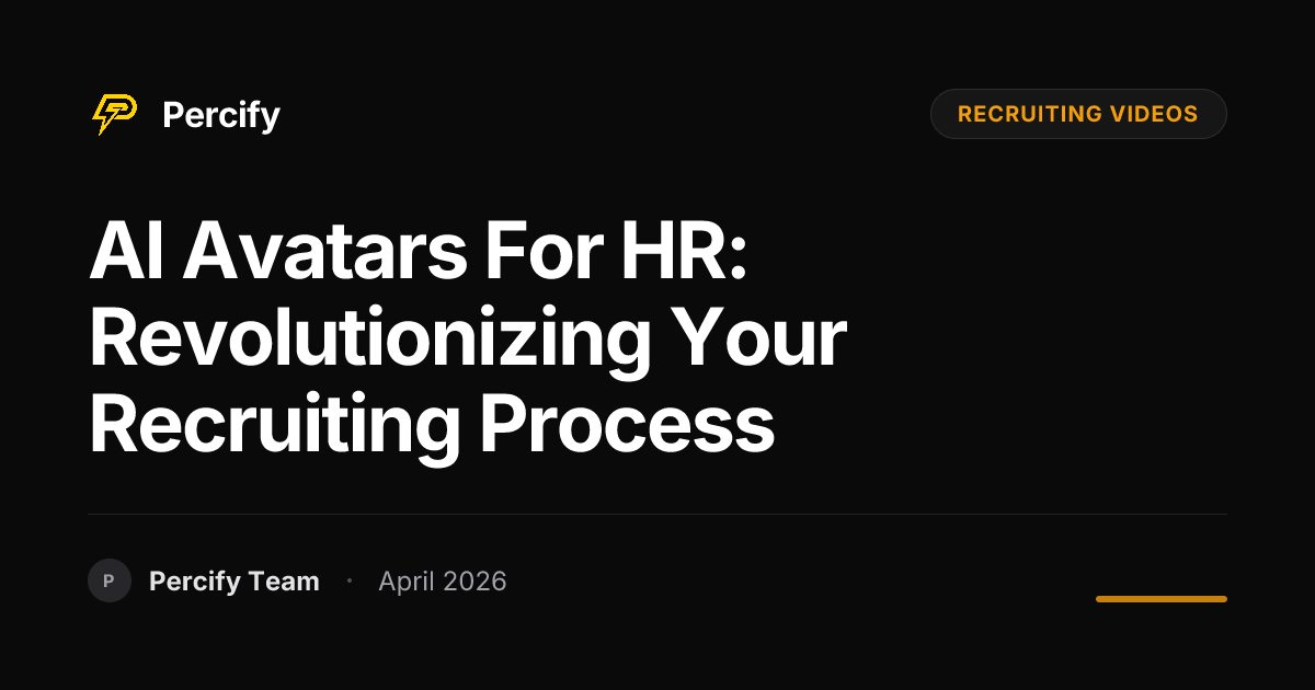 AI Avatars for HR: Revolutionizing Your Recruiting Process - Percify AI Avatar Blog Cover