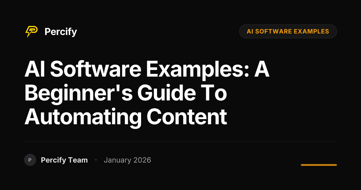 AI Software Examples: A Beginner's Guide to Automating Content ...