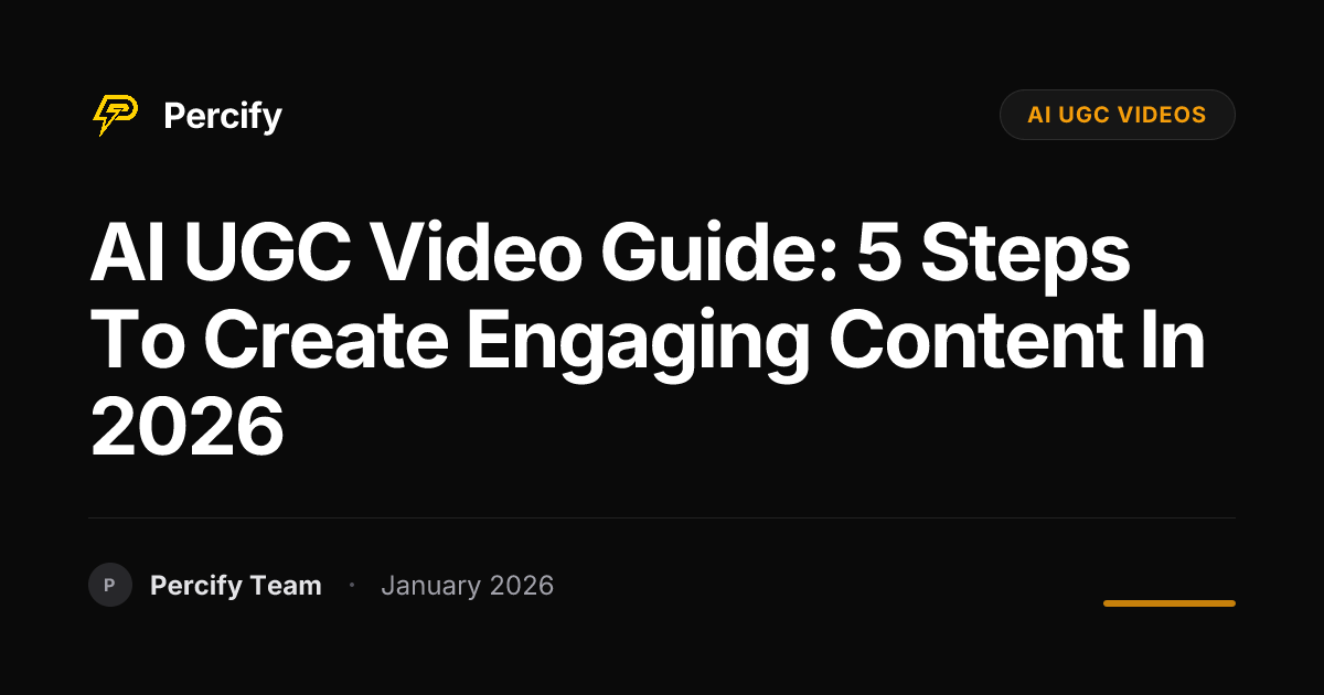 AI UGC Video Guide: 5 Steps to Create Engaging Content in 2026 ...