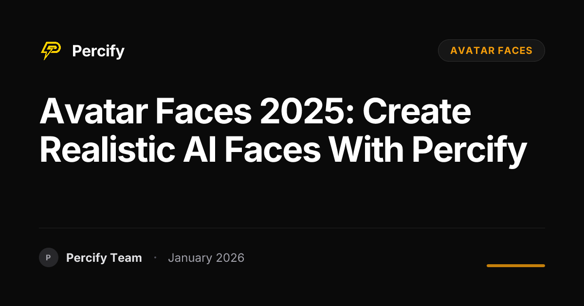 Avatar Faces 2025: Create Realistic AI Faces With Percify | Percify Blog