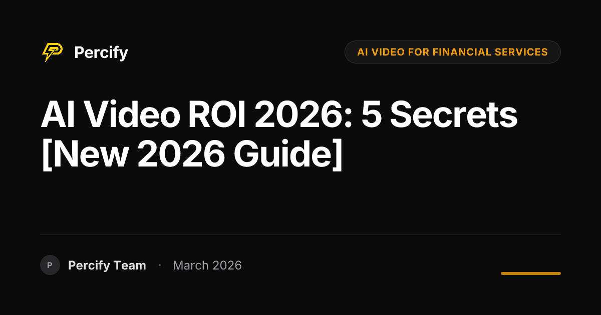 Best AI Video Tools for Financial Services Teams in 2026 - Percify AI Avatar Blog Cover