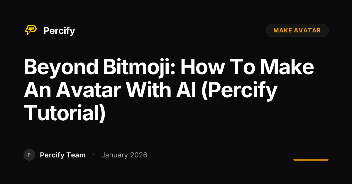 Beyond Bitmoji: How to Make an Avatar with AI (Percify Tutorial ...