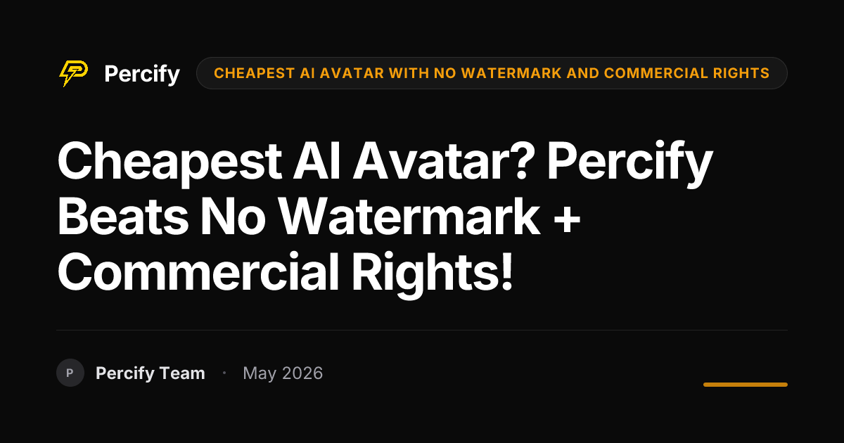 Cheapest AI Avatar? Percify Beats No Watermark + Commercial Rights! - Percify AI Avatar Blog Cover
