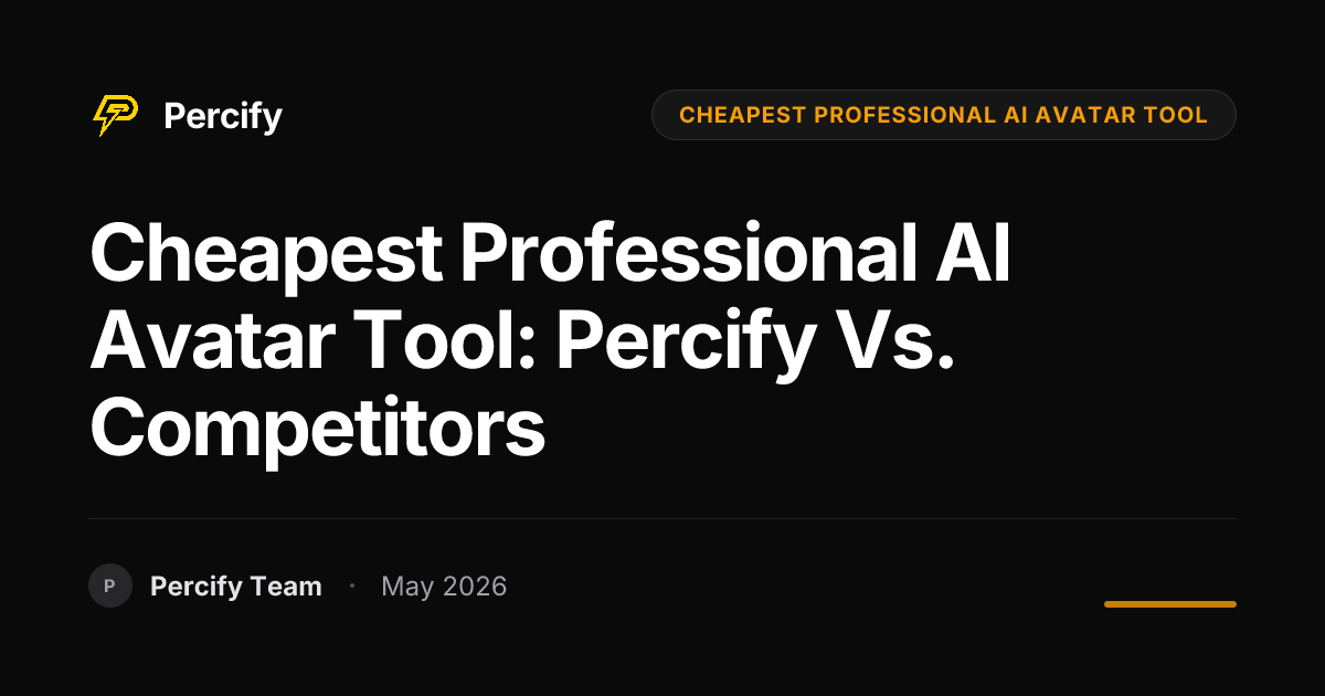 Cheapest Professional AI Avatar Tool: Percify vs. Competitors - Percify AI Avatar Blog Cover