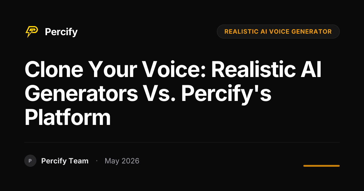 Clone Your Voice: Realistic AI Generators vs. Percify's Platform - Percify AI Avatar Blog Cover