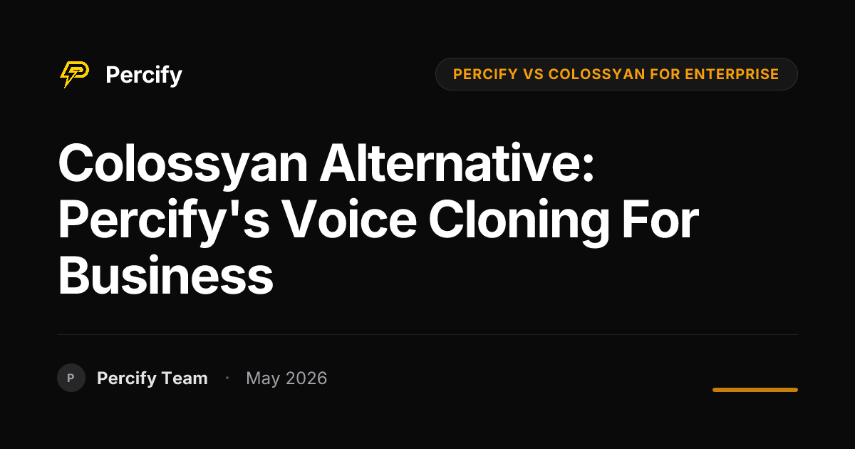 Colossyan Alternative: Percify's Voice Cloning for Business - Percify AI Avatar Blog Cover
