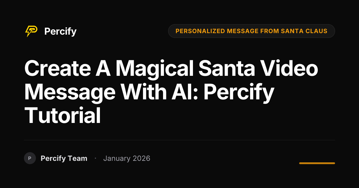 Create a Magical Santa Video Message with AI: Percify Tutorial ...