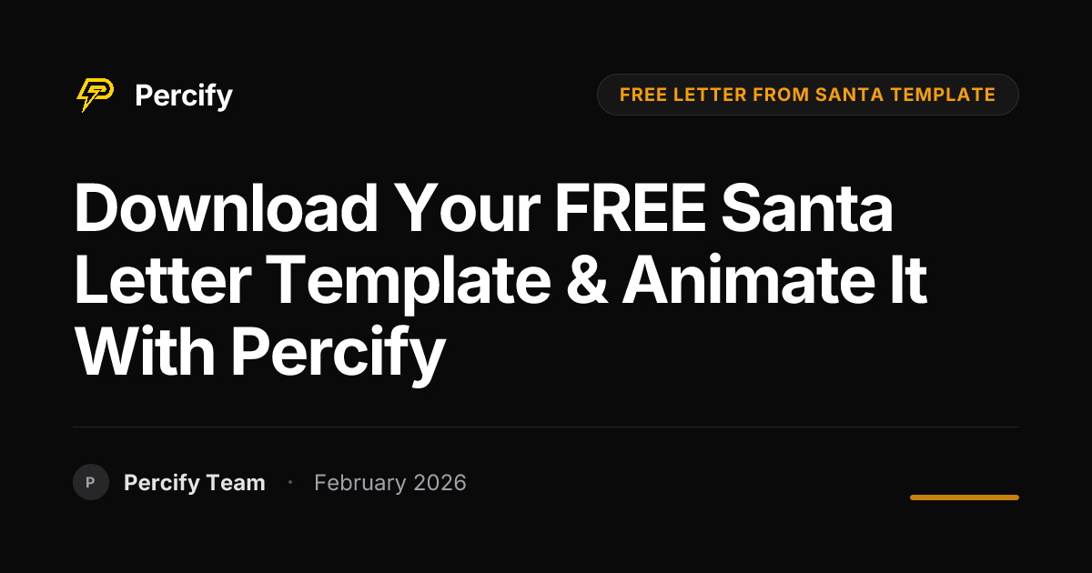 Download Your FREE Santa Letter Template & Animate It with Percify - Percify AI Avatar Blog Cover