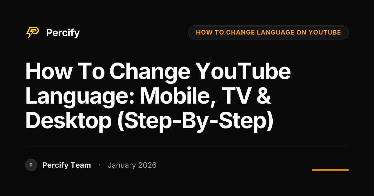 How to Change YouTube Language: Mobile, TV & Desktop (Step-by-Step ...
