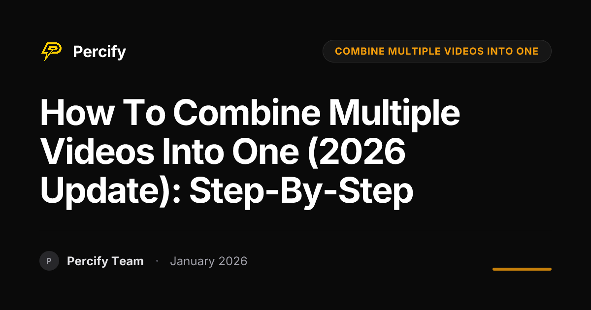 How to Combine Multiple Videos into One (2026 Update): Step-by-Step ...