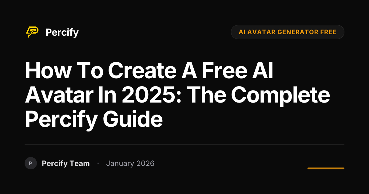 How to Create a Free AI Avatar in 2025: The Complete Percify Guide ...