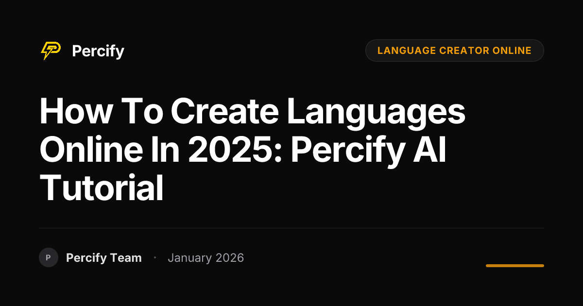 How to Create Languages Online in 2025: Percify AI Tutorial | Percify Blog