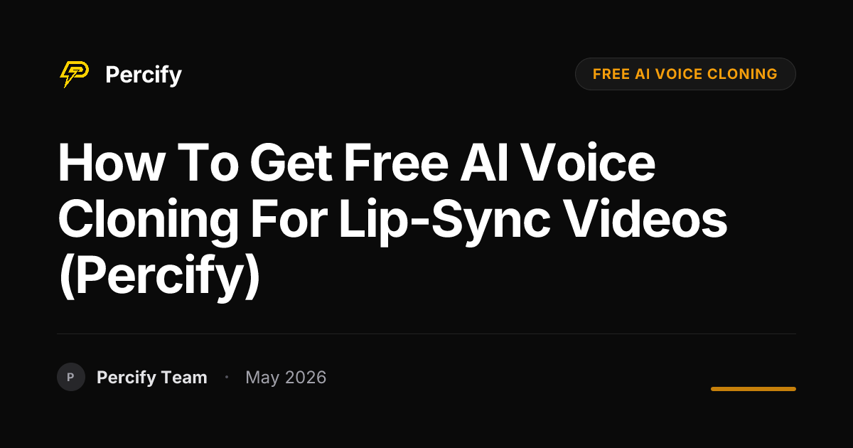 How to Get Free AI Voice Cloning for Lip-Sync Videos (Percify) - Percify AI Avatar Blog Cover