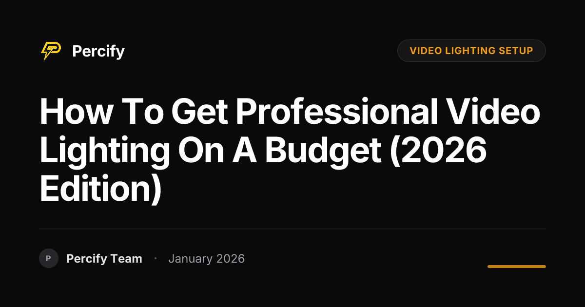 How to Get Professional Video Lighting on a Budget (2026 Edition ...