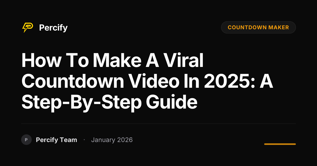How to Make a Viral Countdown Video in 2025: A Step-by-Step Guide ...