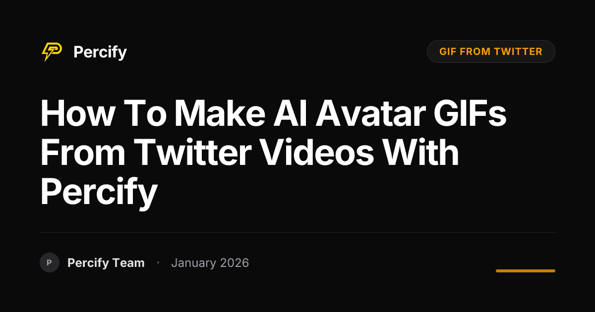 How to Make AI Avatar GIFs from Twitter Videos with Percify | Percify Blog