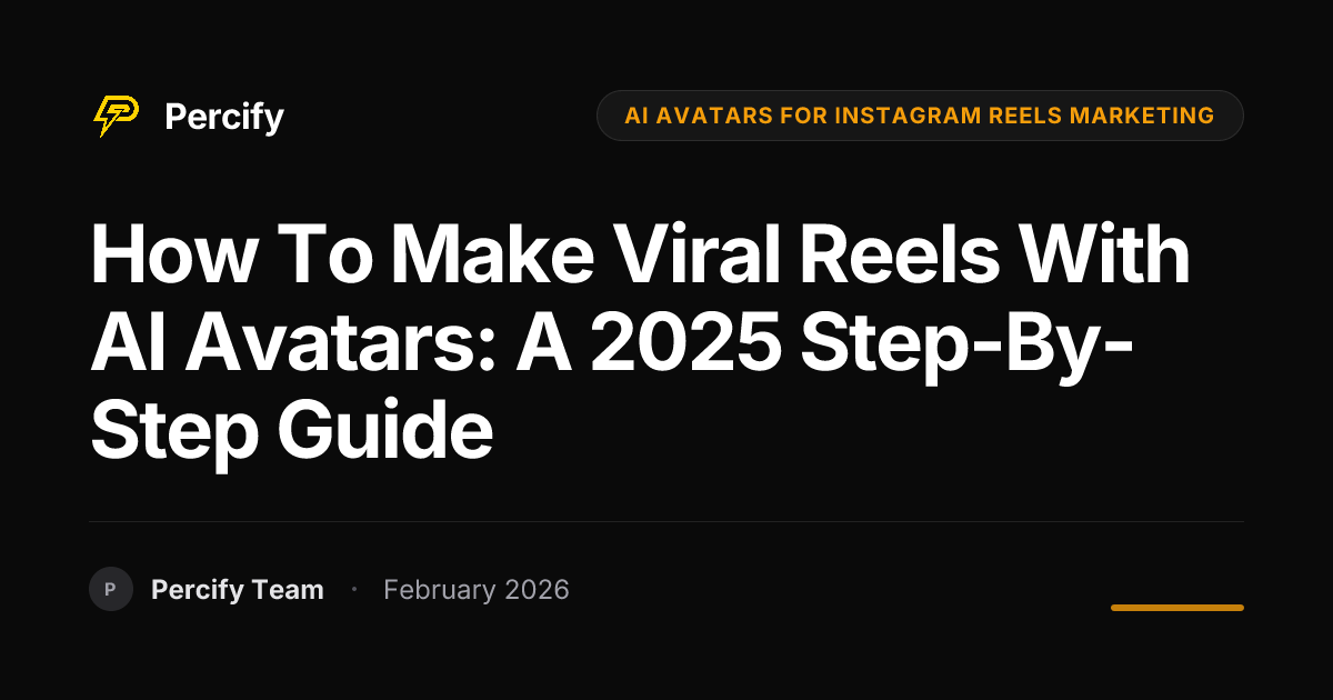 How to Make Viral Reels with AI Avatars: A 2025 Step-by-Step Guide ...