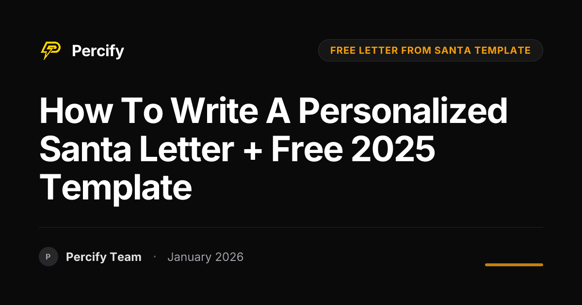 How to Write a Personalized Santa Letter + Free 2025 Template | Percify ...
