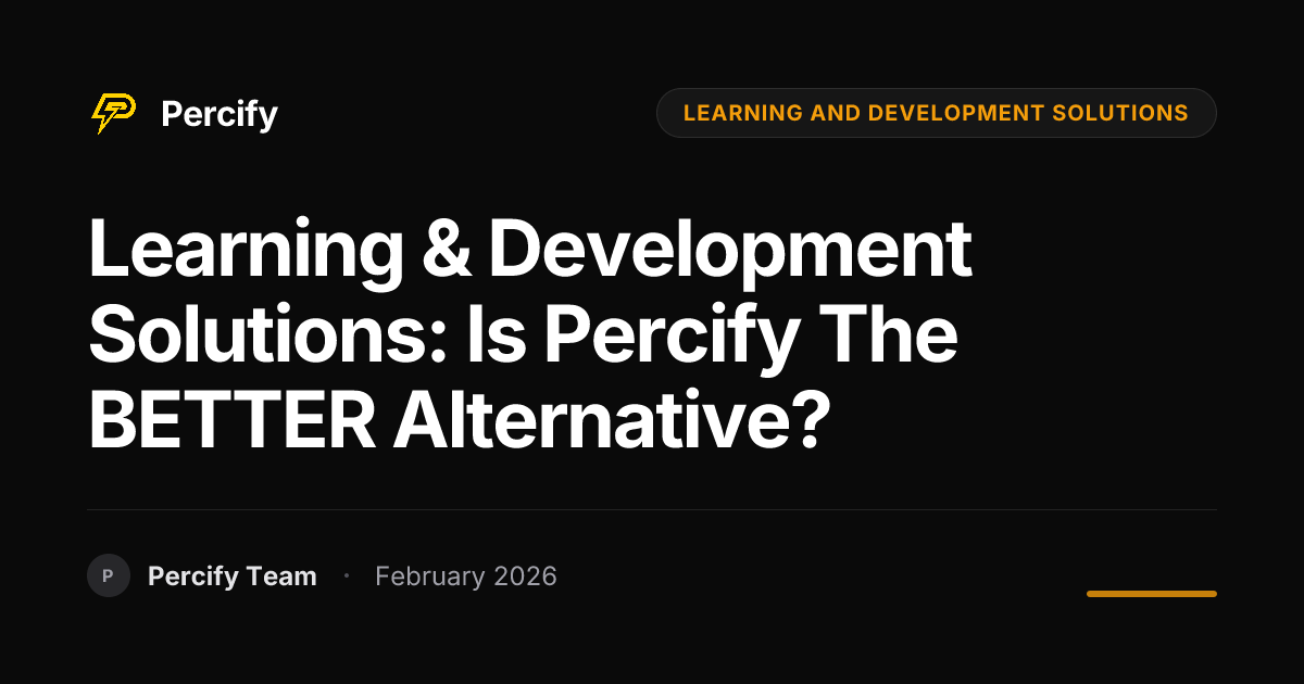 Learning & Development Solutions: Is Percify the BETTER Alternative? - Percify AI Avatar Blog Cover