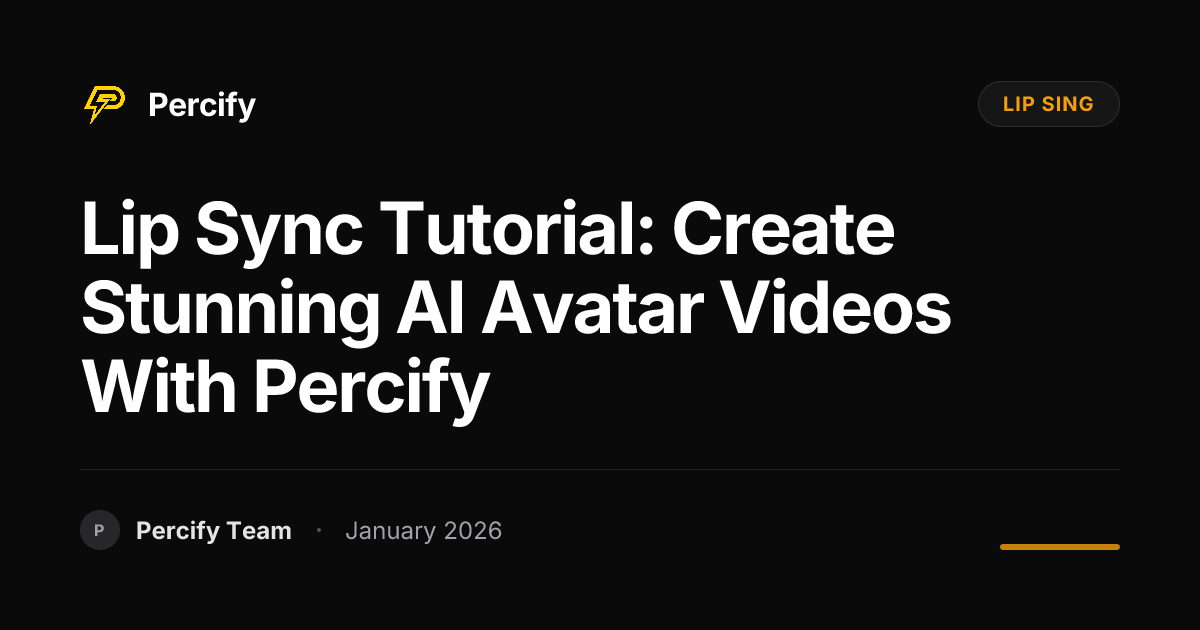 Lip Sync Tutorial: Create Stunning AI Avatar Videos with Percify ...