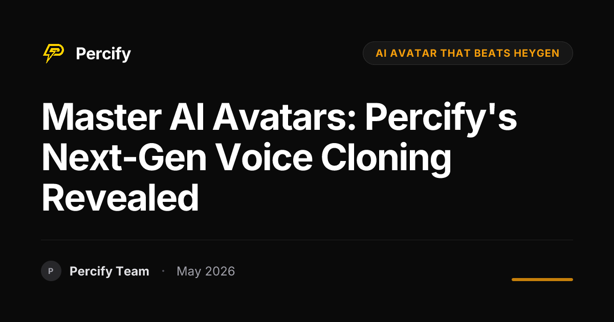 Master AI Avatars: Percify's Next-Gen Voice Cloning Revealed - Percify AI Avatar Blog Cover