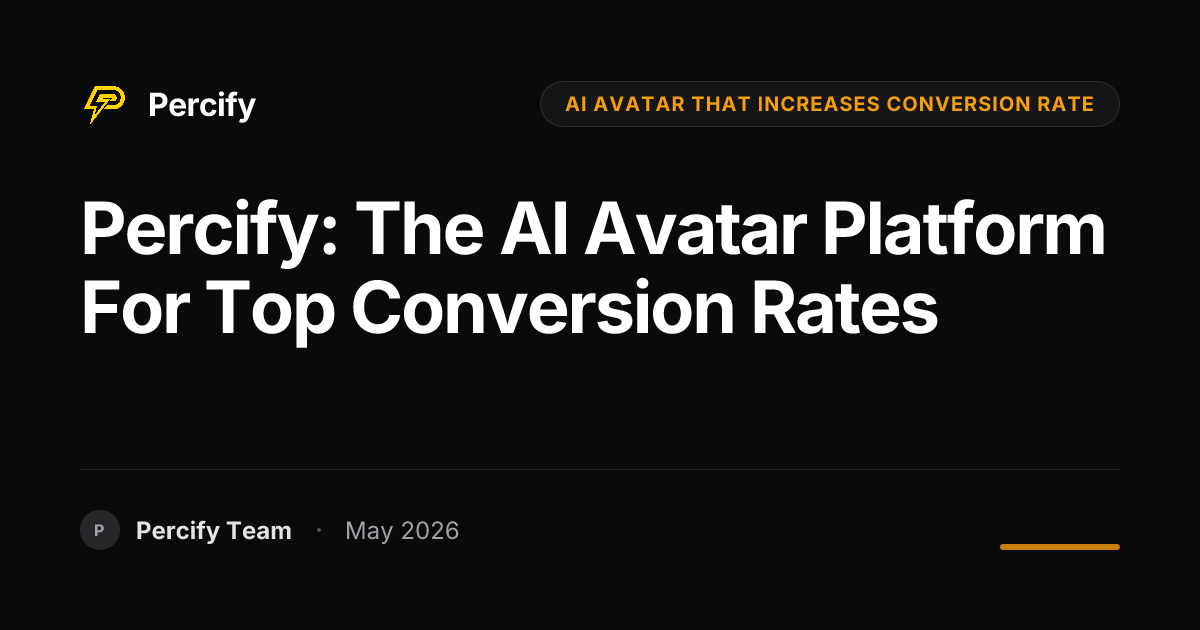 Percify: The AI Avatar Platform for Top Conversion Rates - Percify AI Avatar Blog Cover