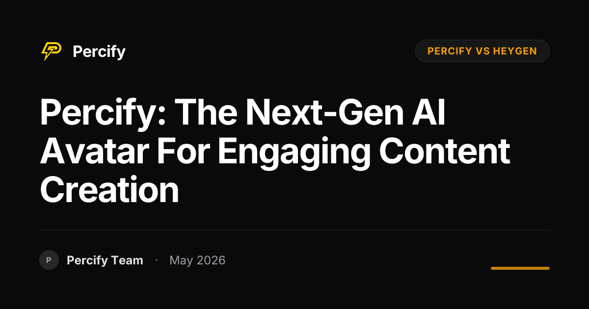 Percify: The Next-Gen AI Avatar for Engaging Content Creation - Percify AI Avatar Blog Cover