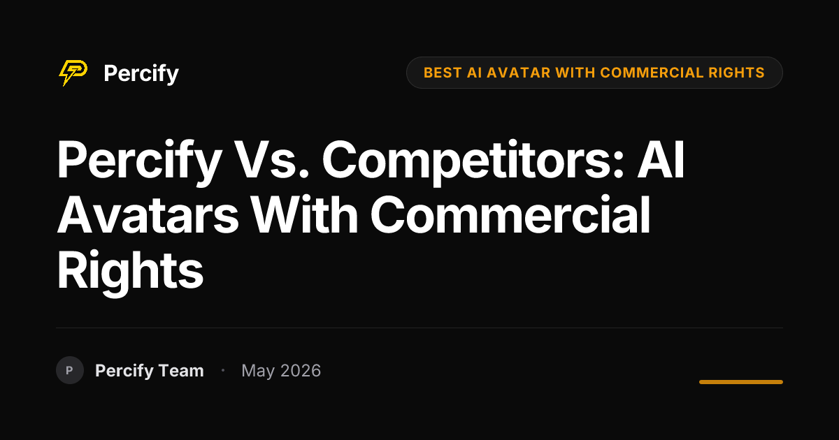 Percify vs. Competitors: AI Avatars with Commercial Rights - Percify AI Avatar Blog Cover