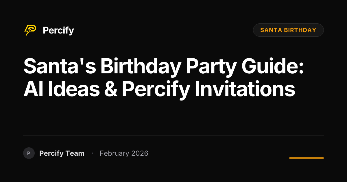 Santa's Birthday Party Guide: AI Ideas & Percify Invitations - Percify AI Avatar Blog Cover