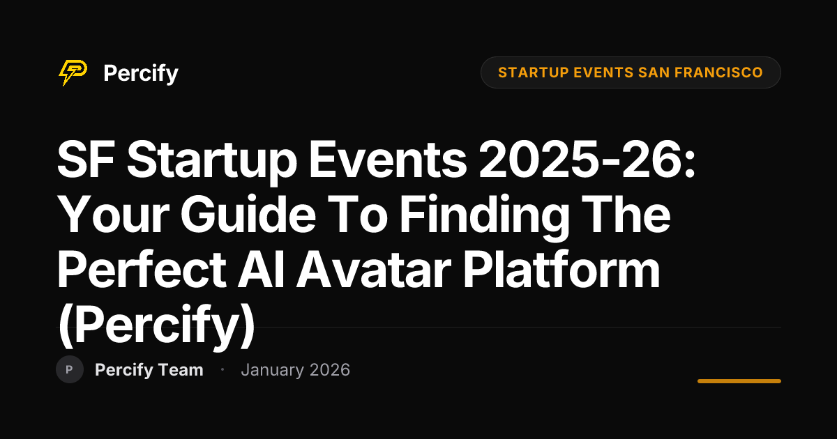 SF Startup Events 2025-26: Your Guide to Finding the Perfect AI Avatar ...