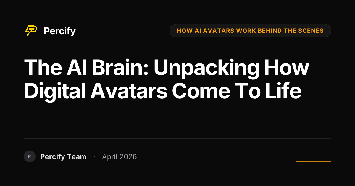 The AI Brain: Unpacking How Digital Avatars Come to Life - Percify AI Avatar Blog Cover