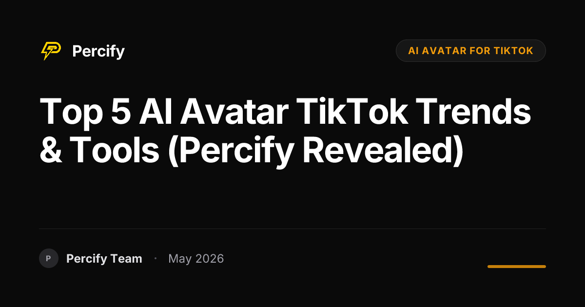 Top 5 AI Avatar TikTok Trends & Tools (Percify Revealed) - Percify AI Avatar Blog Cover