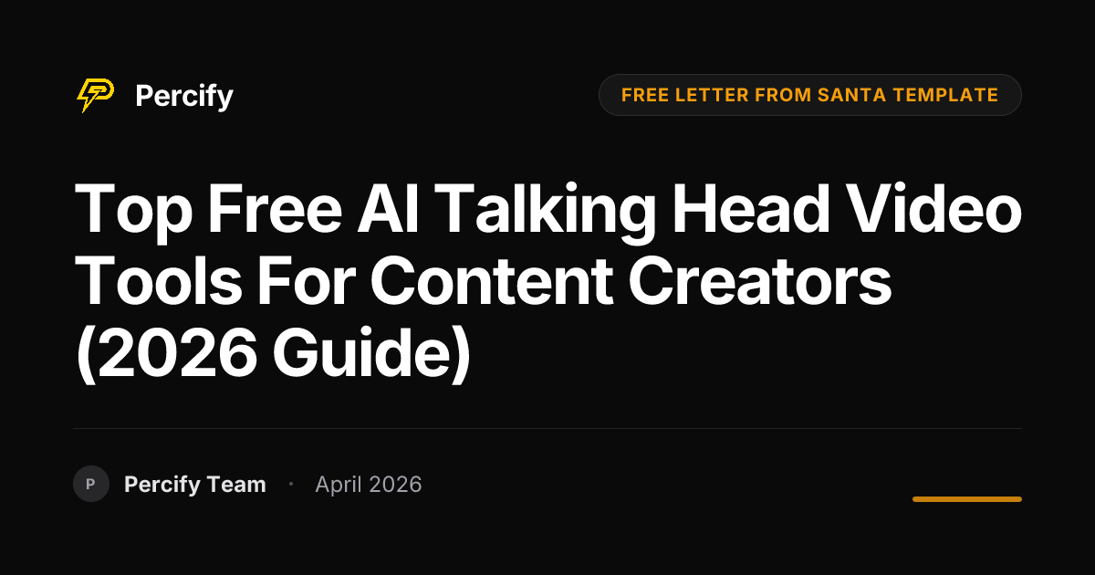 Top Free AI Talking Head Video Tools for Content Creators (2026 Guide) - Percify AI Avatar Blog Cover