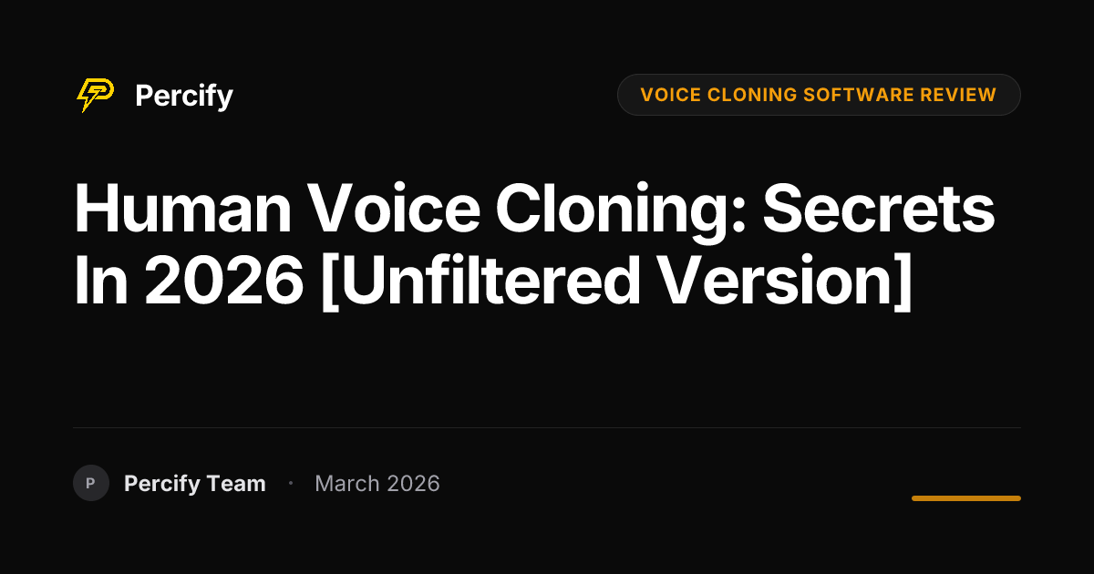 Top Voice Cloning Software Reviewed in 2026: Which Sounds Most Human? - Percify AI Avatar Blog Cover