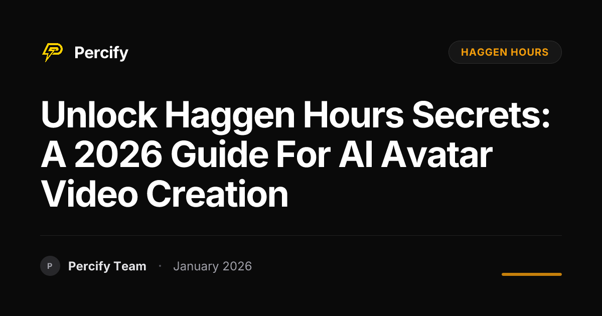 Unlock Haggen Hours Secrets: A 2026 Guide for AI Avatar Video Creation ...